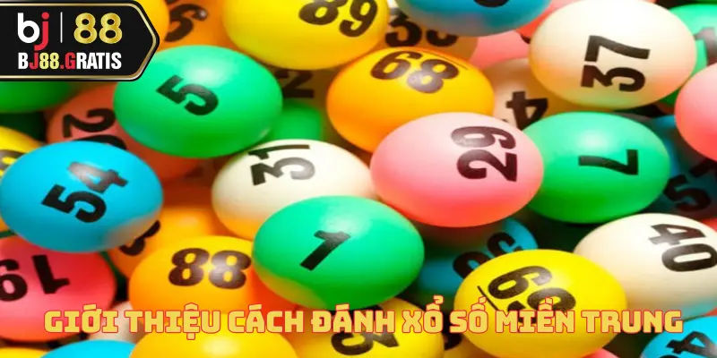 Cách Đánh Xổ Số Miền Trung Hiệu Quả Nhất Cùng BJ88 2 cach-danh-xo-so-mien-trung